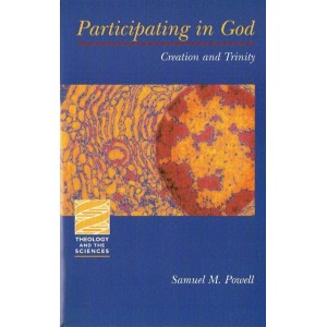 Participating In God by Samuel M. Powell